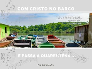 Dia das Mães - Cartão com Cristo no Barco