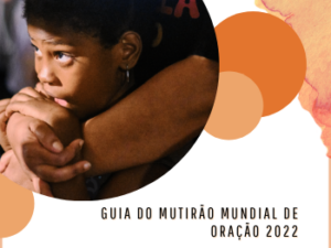 Guia Mutirão Mundial de Oração 2022