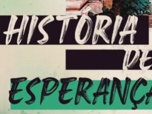 História de Esperança