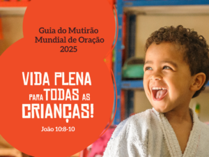 Guia Mutirão Mundial de Oração 2025