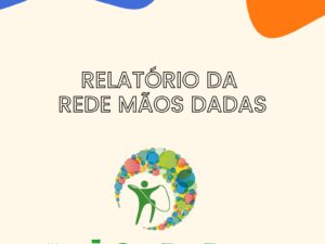 Relatório Rede Mãos Dadas 2023-2024