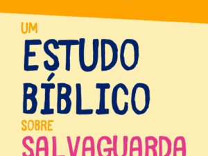 Estudo Bíblico Salvaguarda